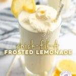 Chick-fil-A Frosted Lemonade
