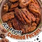 Quick and Easy Candied Pecans