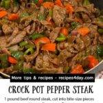 Crock Pot Pepper Steak ( Lots of flavor)