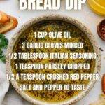OLIVE OIL BREAD DIP